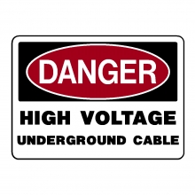 Danger High Voltage Underground Cable